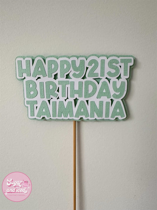 Custom Happy Birthday Cake Topper (with name and age)